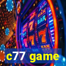 c77 game